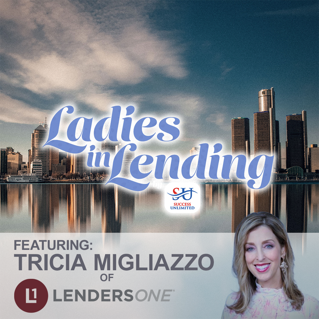 Ladies In Lending featuring Trcia Miglizzo live in Detroit